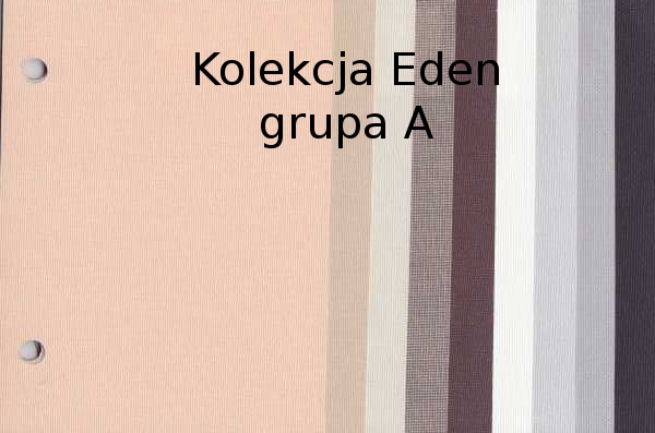 Rolety materiałowe - kolekcja tkanin Eden 1